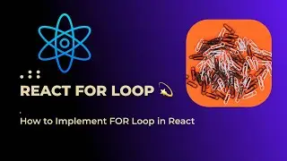 How to Implement For Loop in React - JavaScript | Typescript