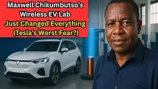 Maxwell Chikumbutso&rsquo;s Wireless EV Lab Just Changed Everything (Tesla&rsquo;s Worst Fear?