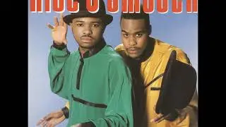 Nice & Smooth - Dope Not Hype
