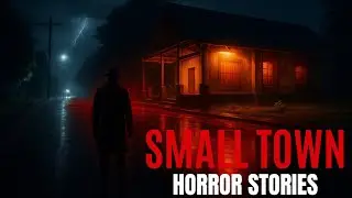 5 True Small Town Horror Stories You&rsquo;ve Never Heard