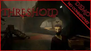THRESHOLD demo ( NO COMMENTARY )