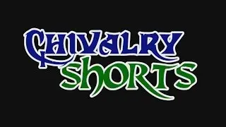 Chivalry Shorts: Tutorial Man