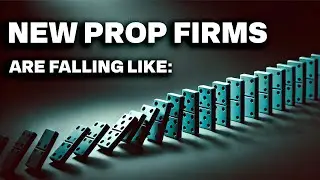 New Prop Firms Are Falling Like Dominoes - Here's Why!