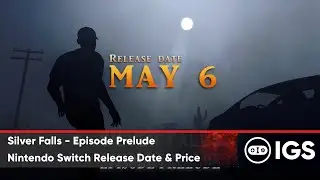 Silver Falls - Episode Prelude | Nintendo Switch Release Date & Price