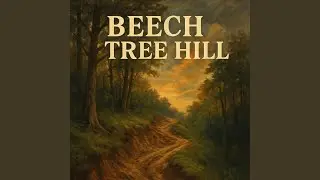 Beech Tree Hill