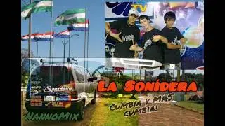 La Sonidera..Cumbia y MAS cumbia!! (NannoMix)
