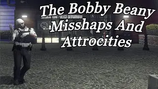 The beany misshaps and attrocities