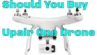 Upair One Drone Full review And Opinion