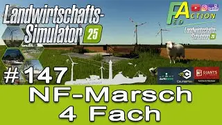 LS25 NF Marsch 4fach - Zwischen den Livestream! - Wir brauchen Viele Tomaten #147
