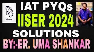 IAT 2024 Physics Solutions | IAT PYQs | IISER Aptitude Test #neet #jee mains#neetexam #education