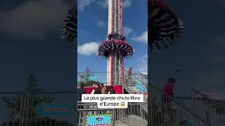 La plus grande chute libre d&rsquo;Europe 😱 - #attraction #tour #chute