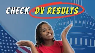 How to check Dv Lottery Results (DV 2025!)