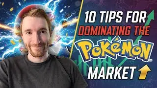 10 Tips for Dominating the Pokemon Market