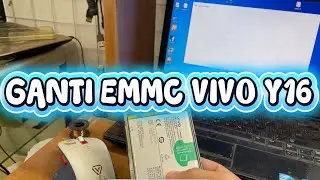 GANTI EMMC VIVO Y16