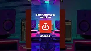 C&oacute;mo hacer lo-fi con IA en Bandlab!!! #bandlab #beatmaker #ai #beats #flstudio #producer #ableton