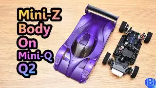 How to Build & Mount Mini-Z body on Mini-Q Q2/MRC