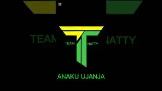 Team Natty _ Anaku Ujanja (Official music audio)