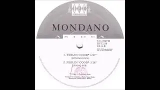 Mondano - Feelin' Good (Mondano Mix) (1995)