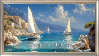 🎵 Mediterranean Sailboats with Piano Music & Ocean Sounds | 4K Frame TV Art Screensaver