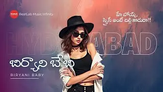 🌶️ Biryani Baby | Telugu Urban Folk Pop Song 2025 | Spicy Love | BeatLab Music Infinity