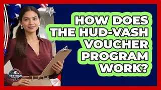 How Does The HUD-VASH Voucher Program Work?