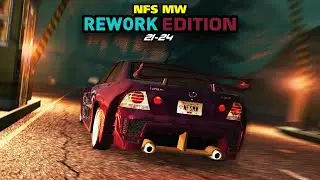 NFS MW | REWORK UG | CHALLENGE SERIES | 21-24 [8K60FPS]