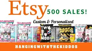 Etsy Shop update- 500 Sales selling Custom & personalized party Favors