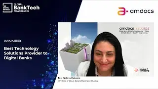#BankTech25 Amdocs - Best Technology Solutions Provider to Digital Banks