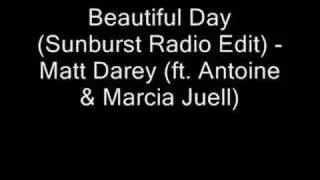 Beautiful Day (Sunburst Radio Edit) by Matt Darey