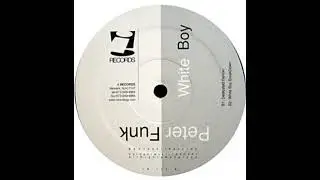 Peter Funk &ndash; White Boy (Main Mix)