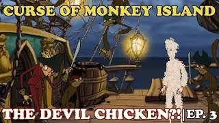 Curse of Monkey Island Ep. 3 | Guybrush Stole a Pirate Ship... in a Chicken Suit 🐔