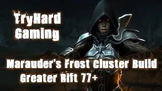 S5 Demon Hunter Guide - Marauder's Frost Cluster Build - Greater Rift 77+