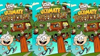 Loud House | Ultimate Treehouse Creative Game (Android Gameplay) | Cute Little Games