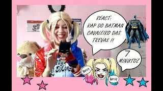 REACT 7 MINUTOZ : RAP DO BATMAN - CAVALEIRO DAS TREVAS
