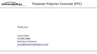 Polyester Polymer Concrete Overlay - Casey Rafter, Kwik Bond Polymers 2022-06-16 NEBPP
