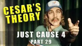 Just Cause 4 Operation Windwalker Cesars Theory