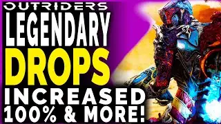 Outriders PATCH LIVE - LEGENDARY DROP RATES INCREASED - Sign in and Crashes Fixed