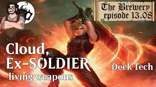 Cloud, Ex-SOLDIER | Living Weapons - The Brewery [S13E08]