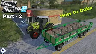 Fs23 Cake Part 2 | Egg Load & Bakery | 4UBOSS