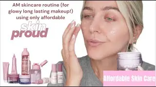 Glowy long lasting makeup skin prep routine using affordable products | skin proud