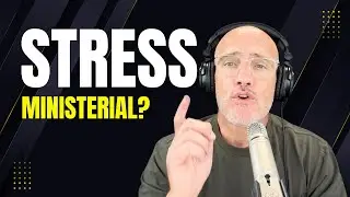 Stress Ministerial?