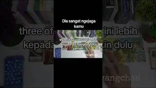 dia ngejaga kamu banget #tarot #tarotreading #bacaenergi #tarotreader #generalreading #solusitarot