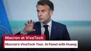 VivaTech 2025: Macron Speaks on Innovation at VivaTech with NVIDIA & Mistral CEOs in Paris | AC1G