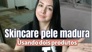 SKINCARE PELE MADURA USANDO ÁCIDO GLICÓLICO
