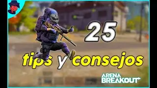 25 TRUCOS y TIPS PARA ARENA BREAKOUT &iexcl;MEJORA AL INSTANTE PARA LA TEMPORADA | Crinix