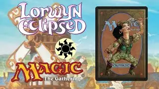 Lorwyn Eclipsed WHITE CARDS review - SMASH or Pass/Chaff or Treasure!