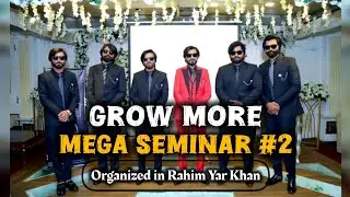 Grow More's 2nd Mega Live Seminar in Pakistan🇵🇰🔥