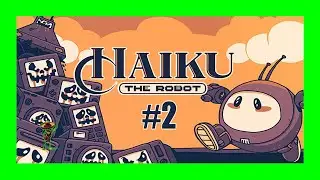 Haiku, the Robot#2 EL GANCHO I Gameplay Espa&ntilde;ol I Mariatxi