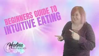 The Beginner's Guide To Intuitive Eating