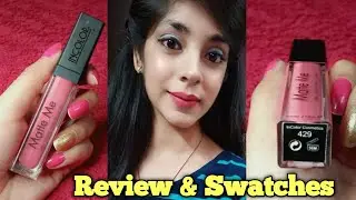 Incolor Matte Me Waterproof Liquid&nbsp;Lipstick 429 Pink | Review And Swatches ~ Sakshi Vlogs